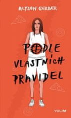 Alyson Gerber: Podle vlastních pravidel