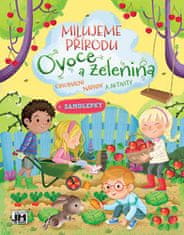 Ovoce a Zelenina - Milujeme přírodu