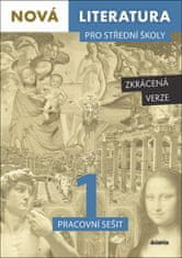 Nová literatura pro střední školy 1 - Pracovní sešit/Zkrácená verze