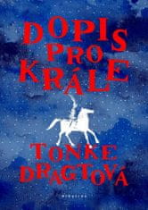 Jana Pellarová: Dopis pro krále