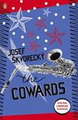 Škvorecký Josef: The Cowards