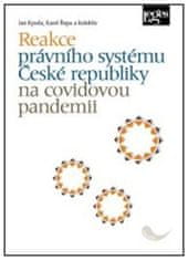 Jan Kysela: Reakce právního systému České republiky na covidovou pandemii