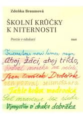 Braumová Zdeňka: Školní krůčky k niternosti - Poezie v edukaci