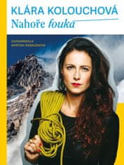 Kolouchová Klára: Nahoře fouká