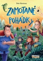 Borovec Petr: Zamotané pohádky