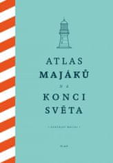 Macías González: Atlas majáků na konci světa