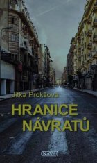 Jitka Prokšová: Hranice návratů