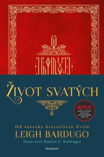 Bardugo Leigh: Život svatých