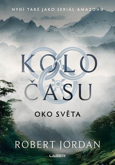 Robert Jordan: Kolo času: Oko světa