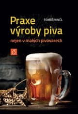 Tomáš Kinčl: Praxe výroby piva nejen v malých pivovarech