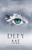 Mafi Tahereh: Defy Me