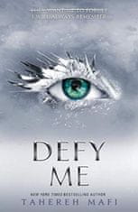 Mafi Tahereh: Defy Me