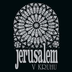 Jerusalem, Muk Petr: V kruhu