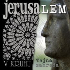 Jerusalem, Muk Petr: V Kruhu / Tajna Zahrada (2x CD)