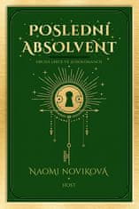 Naomi Noviková: Poslední absolvent