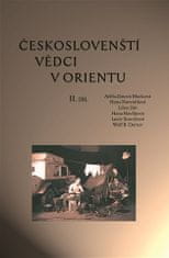 Hana Havlůjová: Českoslovenští vědci v Orientu - II. díl