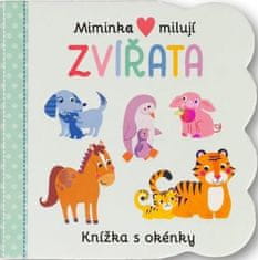 Miminka milují Zvířata - Knížka s okénky