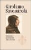 Théophile Geisendorf des Gouttes: Girolamo Savonarola - Rytíř Ježíše Krista