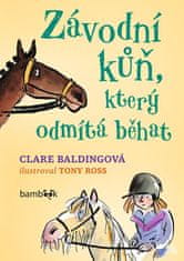 Baldingová Clare: Závodní kůň, který odmítá běhat