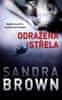 Brown Sandra: Odražená střela