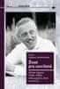 Lejeune Gaymordová Clara: Život pro zavržené - Jerome Lejeune (1926-1994), velký genetik, lékař a mu