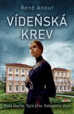 Anour René: Vídeňská krev