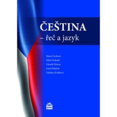 Marie Čechová: Čeština - řeč a jazyk