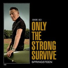 Springsteen Bruce: Only The Strong Survive