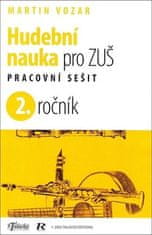 Vozar Martin: Hudební nauka pro ZUŠ 2. ročník - Pracovní sešit