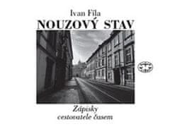 Fíla Ivan: Nouzový stav - Zápisky cestovatele časem