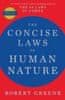 Greene Robert: The Concise Laws of Human Nature