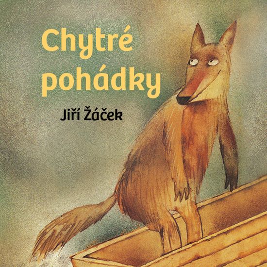 Žáček Jiří: Chytré pohádky