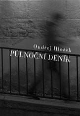 Ondřej Hložek: Půlnoční deník