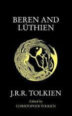 Tolkien J. R. R.: Beren and Luthien