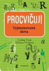 Hník Ondřej: Procvičuj - Vyjmenovaná slova