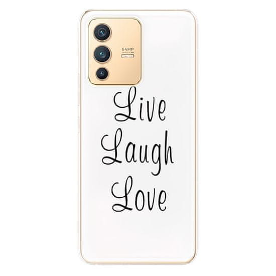 iSaprio Silikonové pouzdro - Live Laugh Love pro Vivo V23 5G