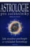 Hewitt William W.: Astrologie pro začátečníky - Jak snadno pochopit a vykládat horoskop