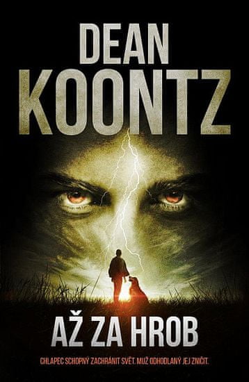 Dean Koontz: Až za hrob