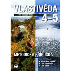 kolektiv autorů: Vlastivěda pro 4. a 5. ročník základní školy - Metodická příručka