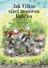 Nordqvist Sven: Jak Fiškus sázel masovou kuličku