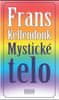 Frans Kellendonk: Mystické telo