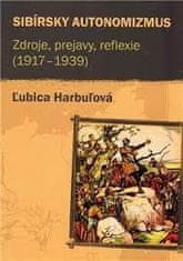 Harbuľová Ľubica: Sibírsky autonomizmus