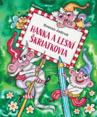 Roman Jadroň: Hanka a lesní škriatkovia