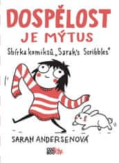 Sarah Andersenová: Dospělost je mýtus