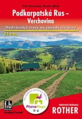 Petr Stavinoha: Podkarpatská Rus - Verchovina - Nejkrásnější trasy na západě Ukrajiny