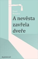 Ronit Matalon: A nevěsta zavřela dveře