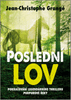 Jean Christophe Grangé: Poslední lov