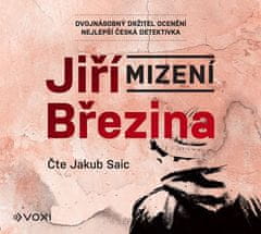 Jiří Březina: Mizení - CDmp3 (Čte Jakub Saic)