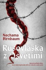 Nechama Bimbaum: Rusovláska z Osvětimi