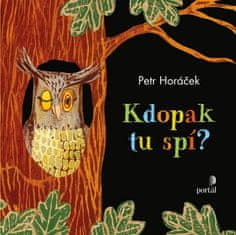 Petr Horáček: Kdopak tu spí?